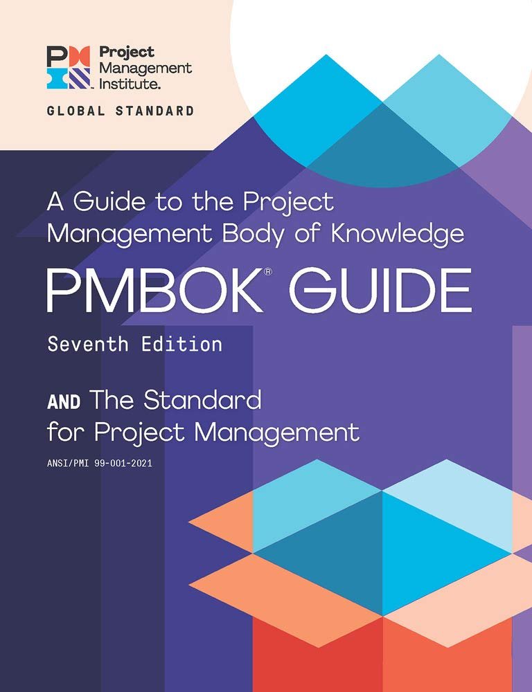 PMBOK Guide 7th Edition & Standard for Project Management - Official PMI Guide (ENGLISH)