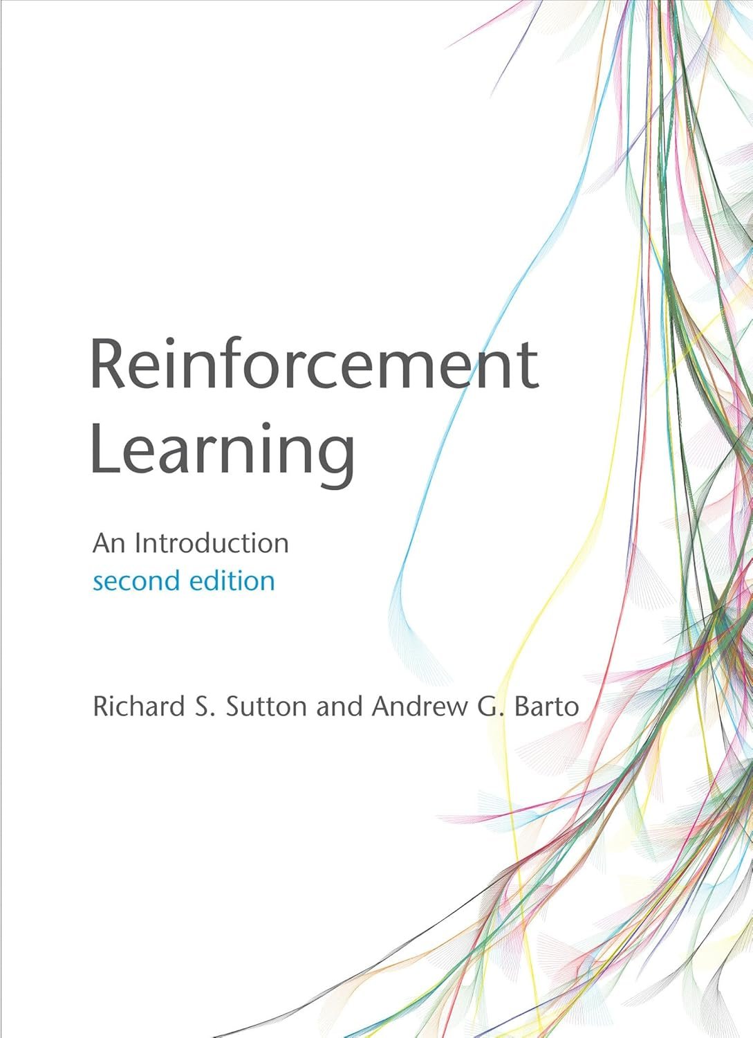 Reinforcement Learning 2nd Ed: Introduction by Sutton & Barto ML Textbook