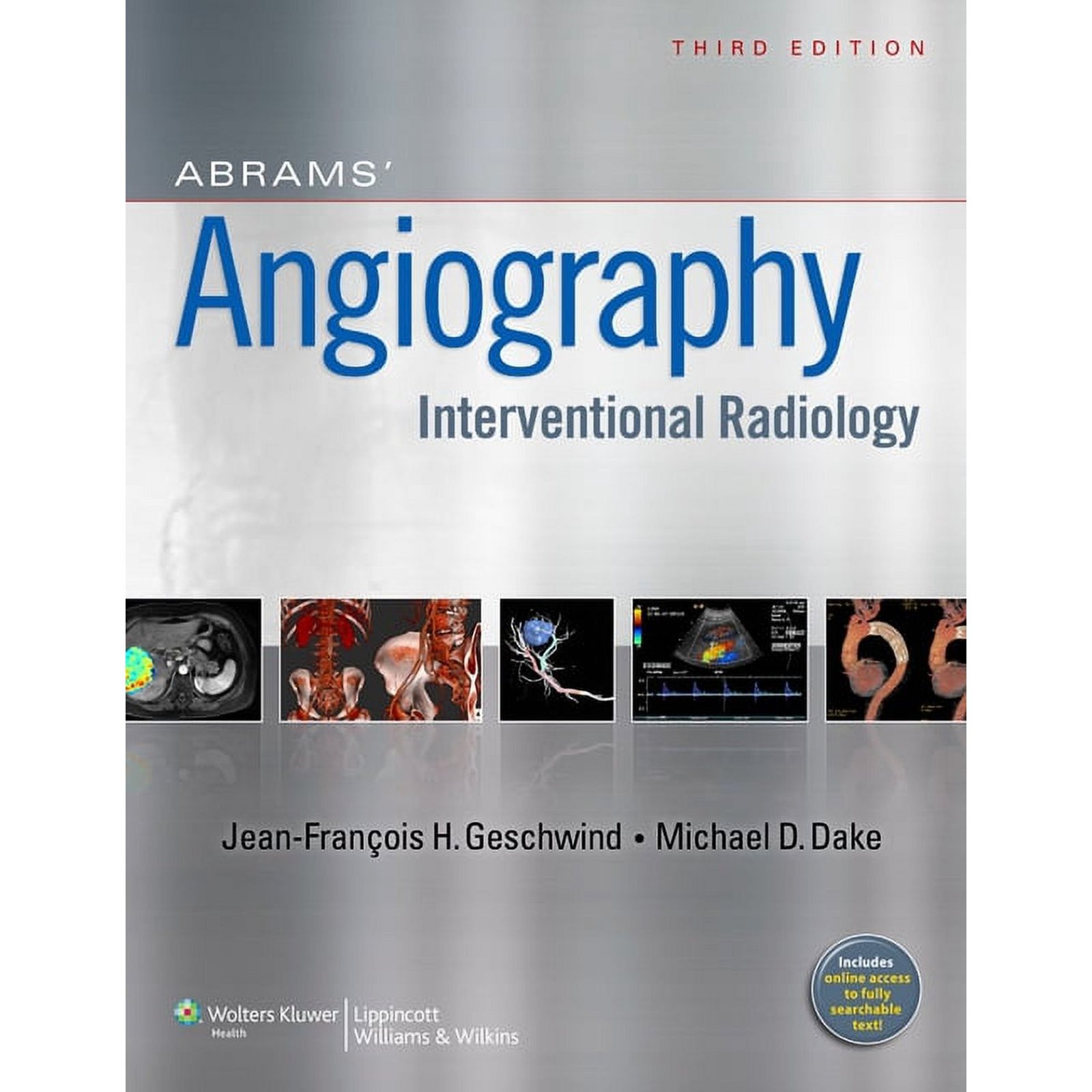 Abrams' Angiography: Interventional Radiology (Hardcover)