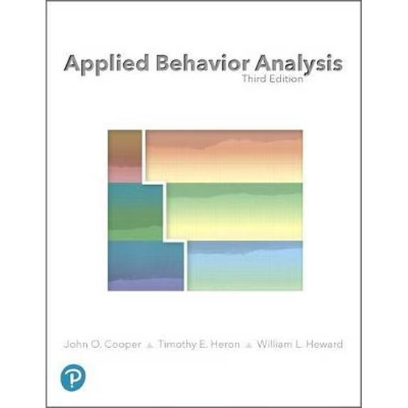 Pre-Owned Applied Behavior Analysis, 9780134752556, 0134752554, Hardcover, 3 edition