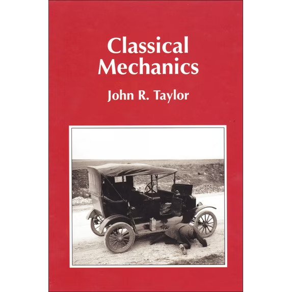 Classical Mechanics Hardcover John R. Taylor