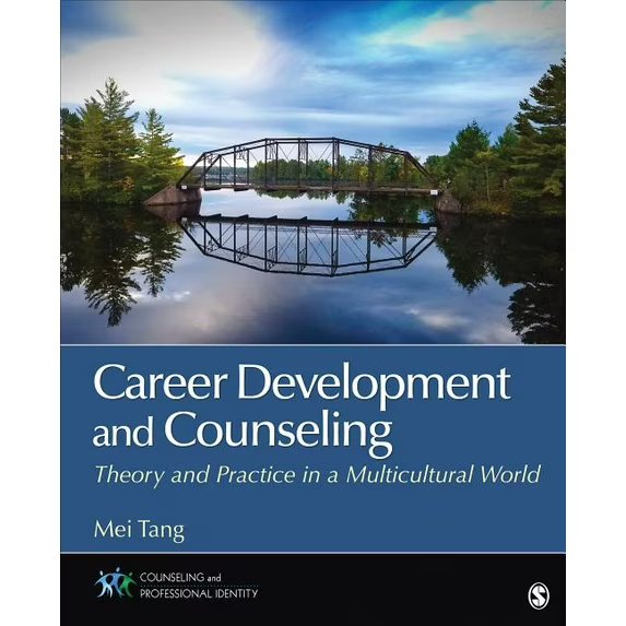 Counseling and Professional Identity: Career Development and Counseling: Theory and Practice in a Multicultural World (Paperback)