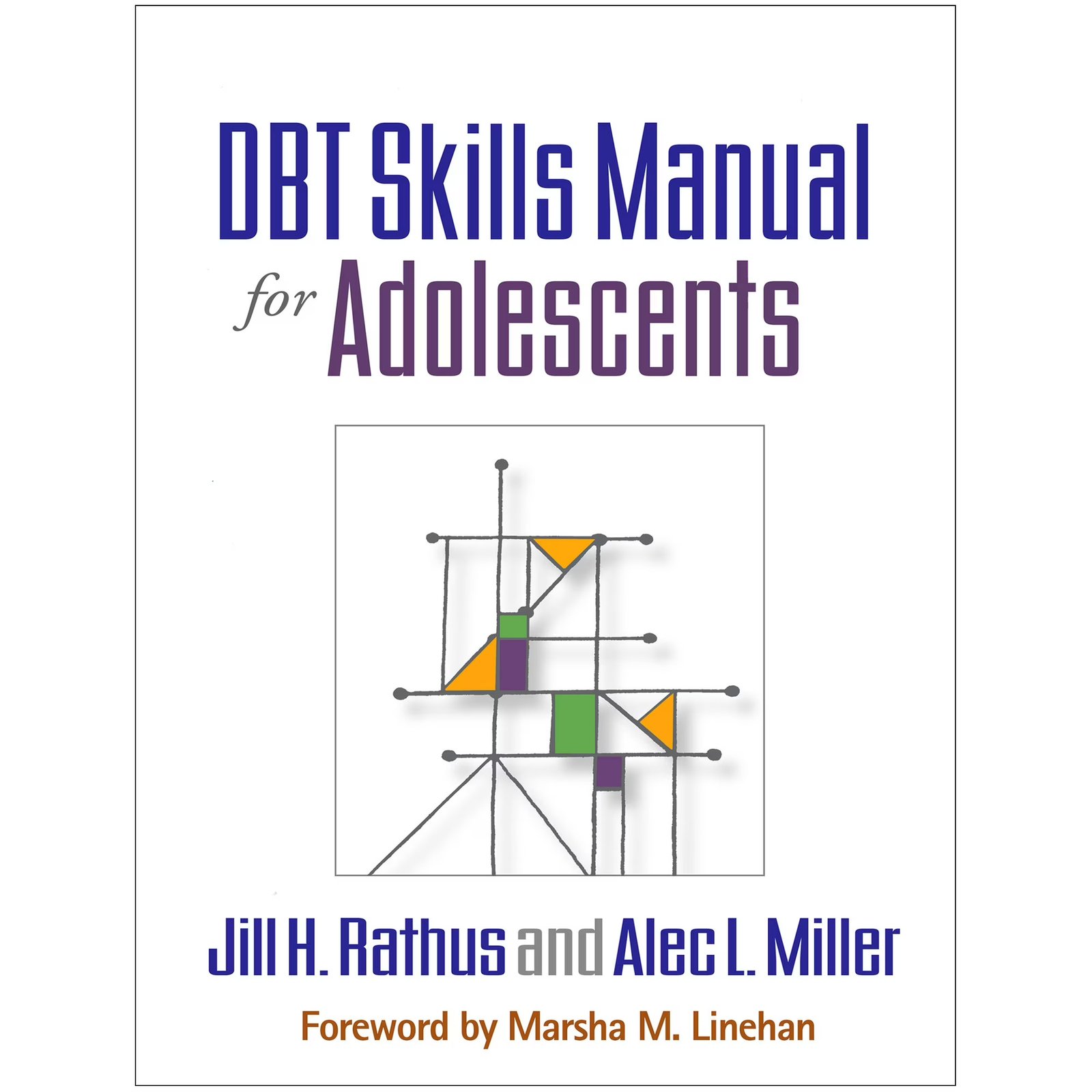 DBT Skills Manual for Adolescents (Paperback)