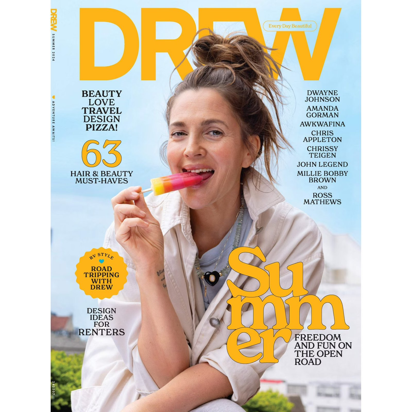 DREW Barrymore Magazine - Summer 2024: Road Tripping With Drew, Design Ideas For Renters, 63 Hair Beauty Must-Haves, Sunscreen, Cooking, Outdoors, Advice, Millie Bobby Brown, Dwayne Johnson More!