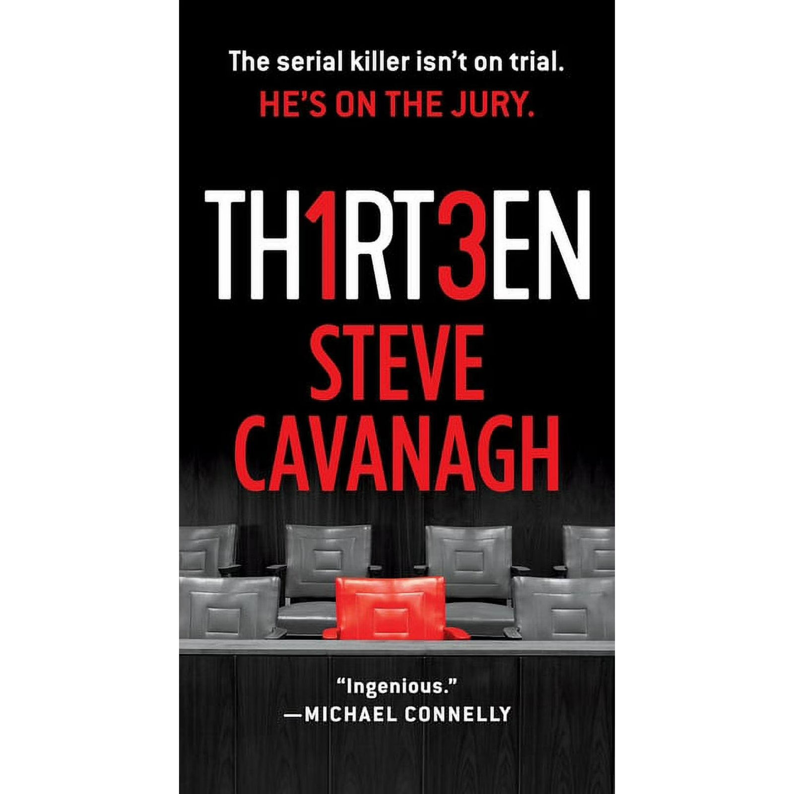 Eddie Flynn: Thirteen : The Serial Killer Isn't on Trial. He's on the Jury. (Series #3) (Paperback)