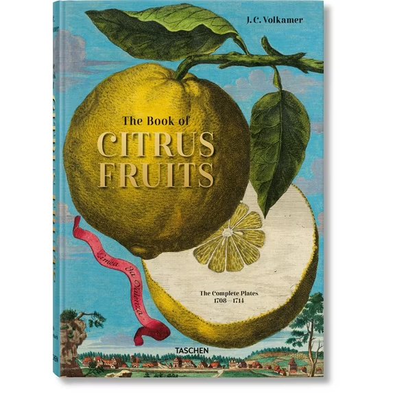 J. C. Volkamer. the Book of Citrus Fruits (Other) 978-3836535250