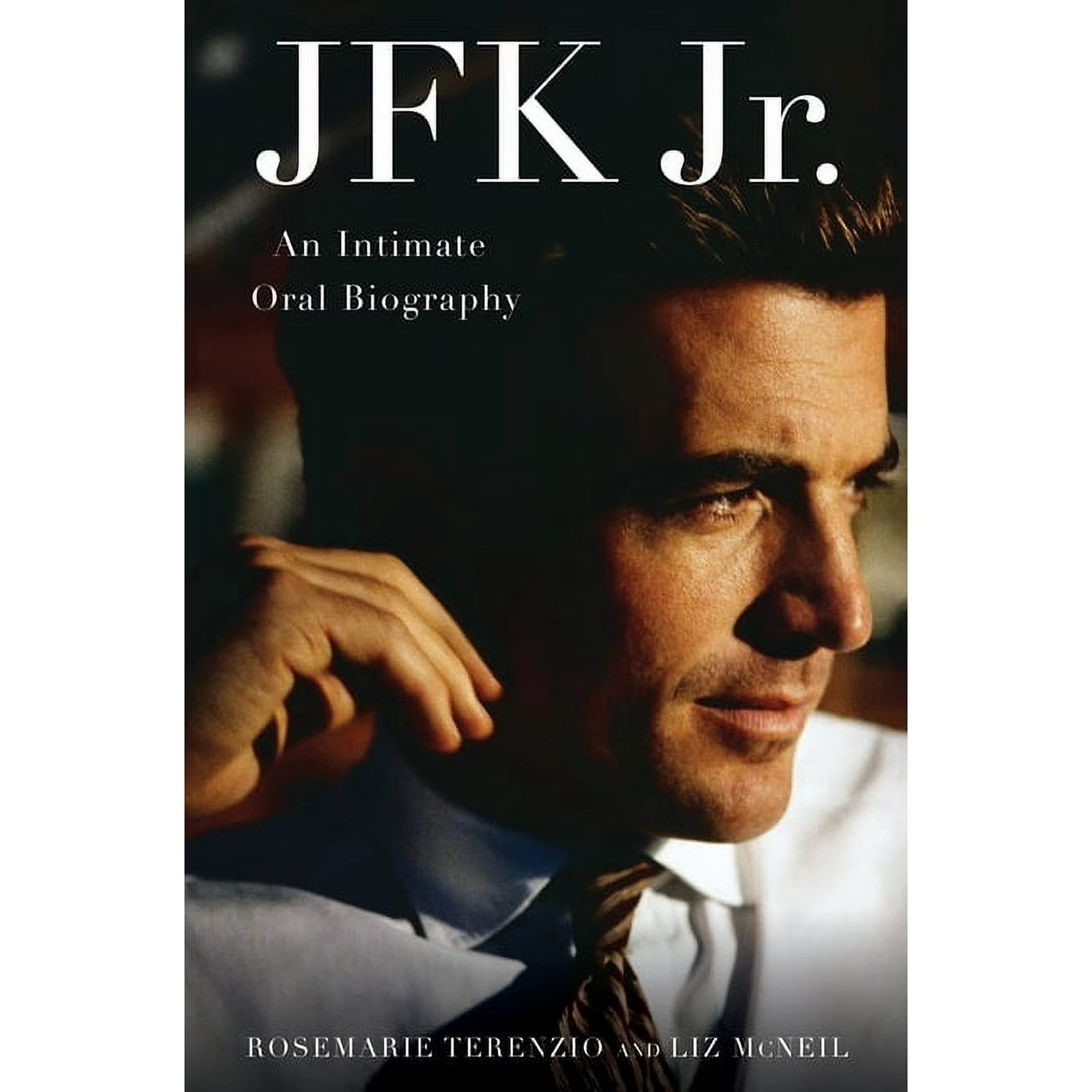 JFK Jr.: An Intimate Oral Biography, (Hardcover)