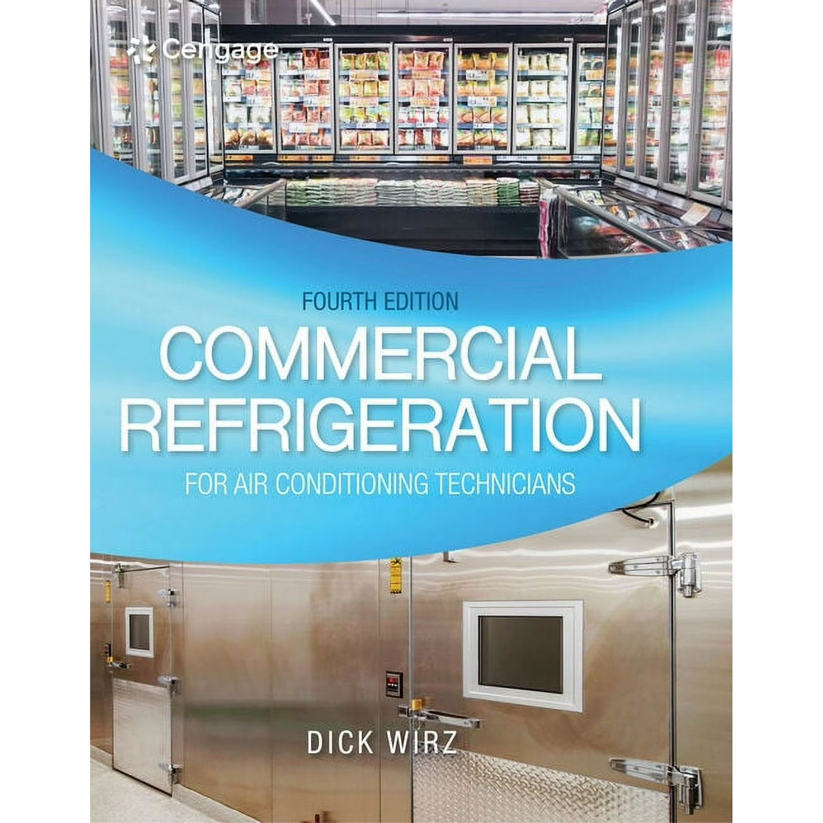 Mindtap Course List Commercial Refrigeration for Air Conditioning Technicians, (Hardcover) 978-0357453704