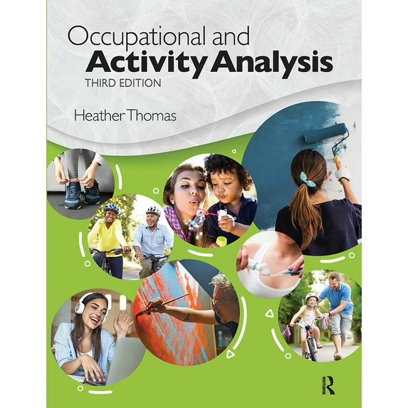 Occupational and Activity Analysis, (Paperback) 978-1630918903