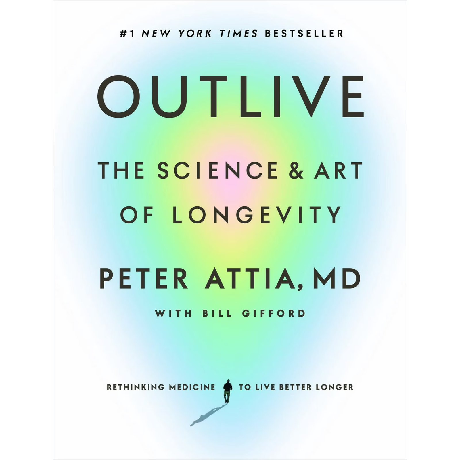 Outlive: The Science and Art of Longevity (Hardcover)
