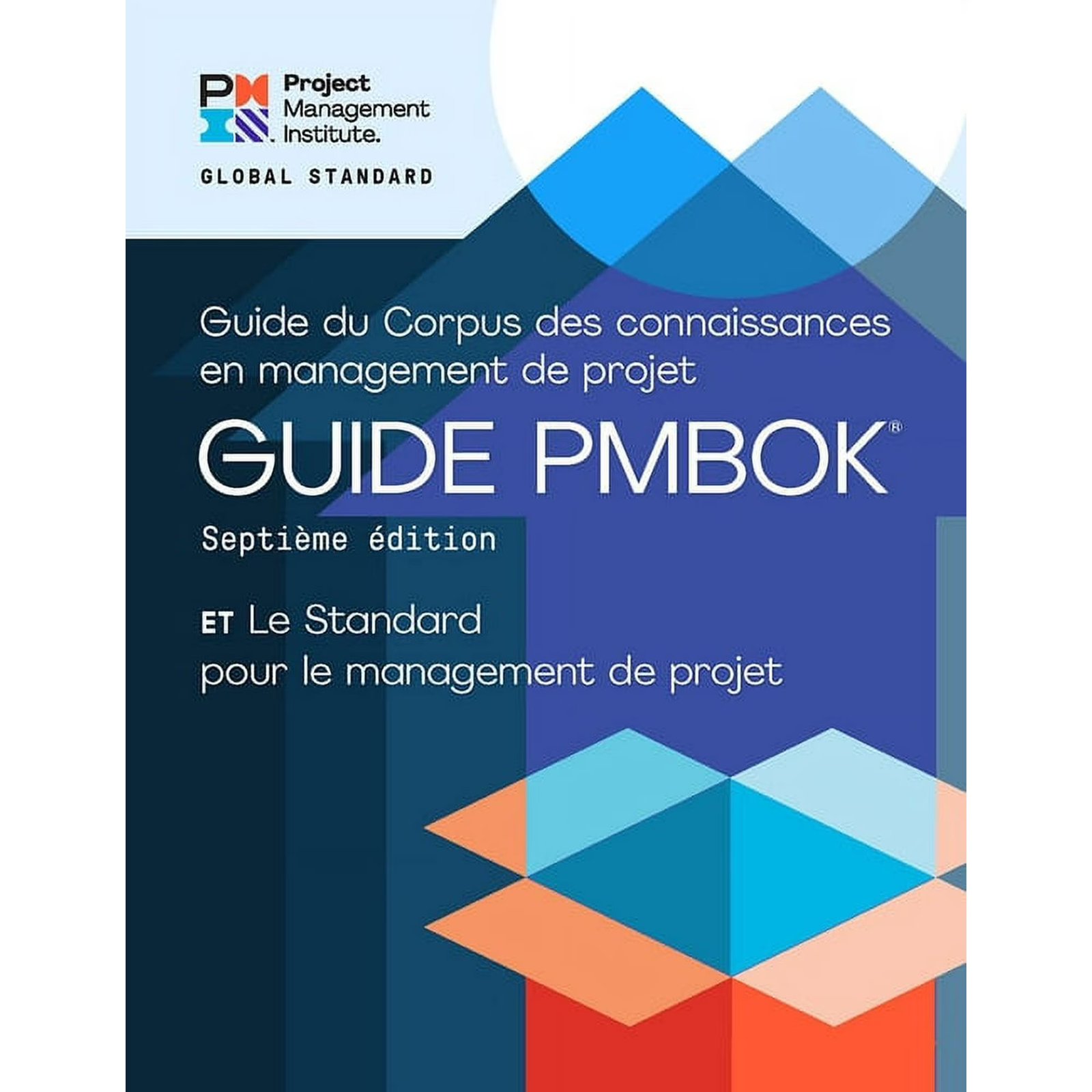 Pmbok(r) Guide A Guide to the Project Management Body of Knowledge (Pmbok(r) Guide) - Seventh Edition and the Standard for Project Mana, (Paperback)