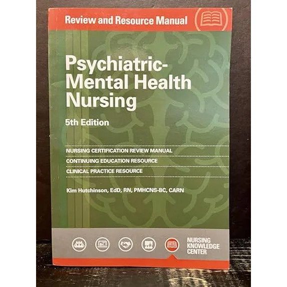 Psychiatric-Mental Health Nursing Review and Resource Manual Fifth Edition Paperback 978-1935213642