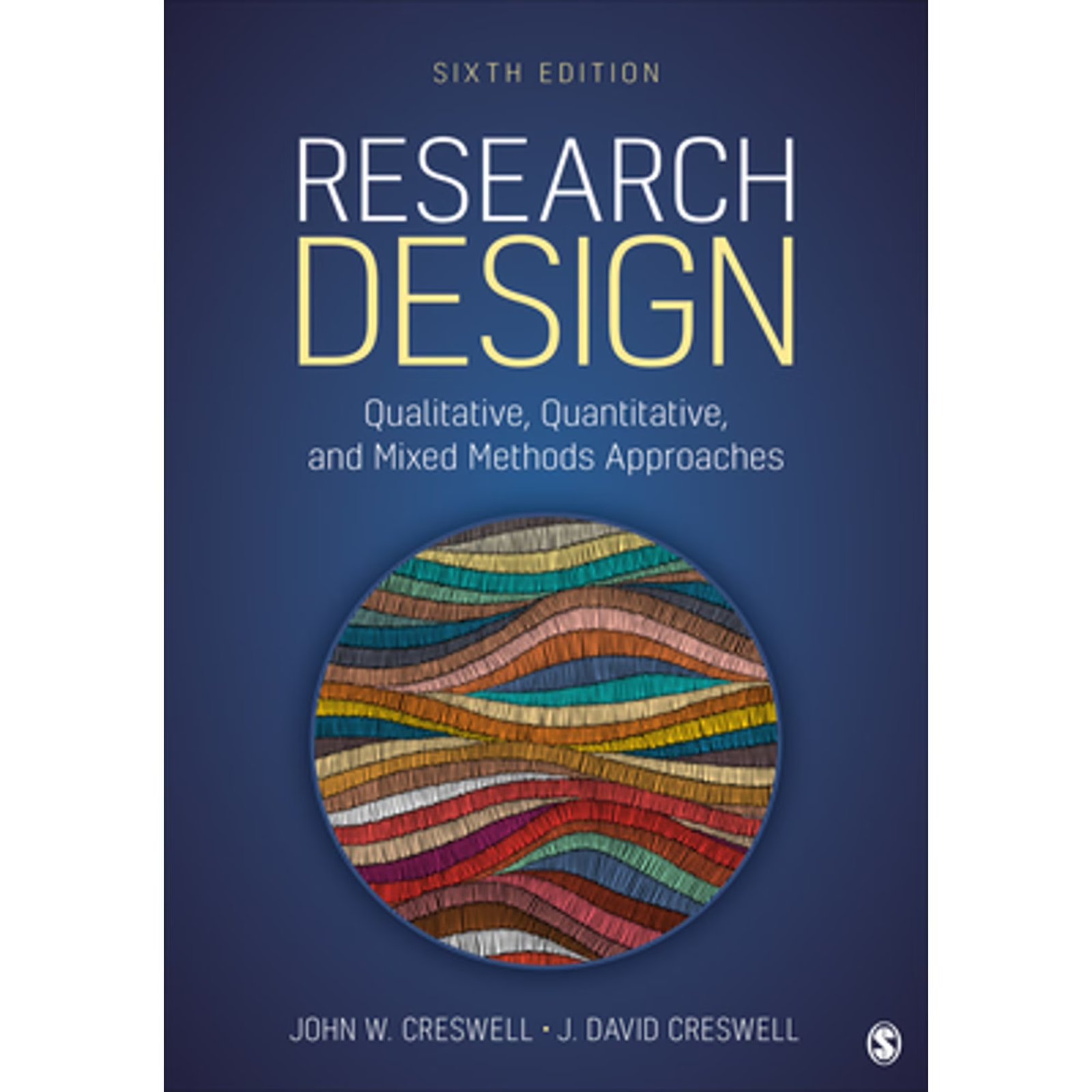 Research Design: Qualitative, Quantitative, and Mixed Methods Approaches (Paperback) 978-1071817940