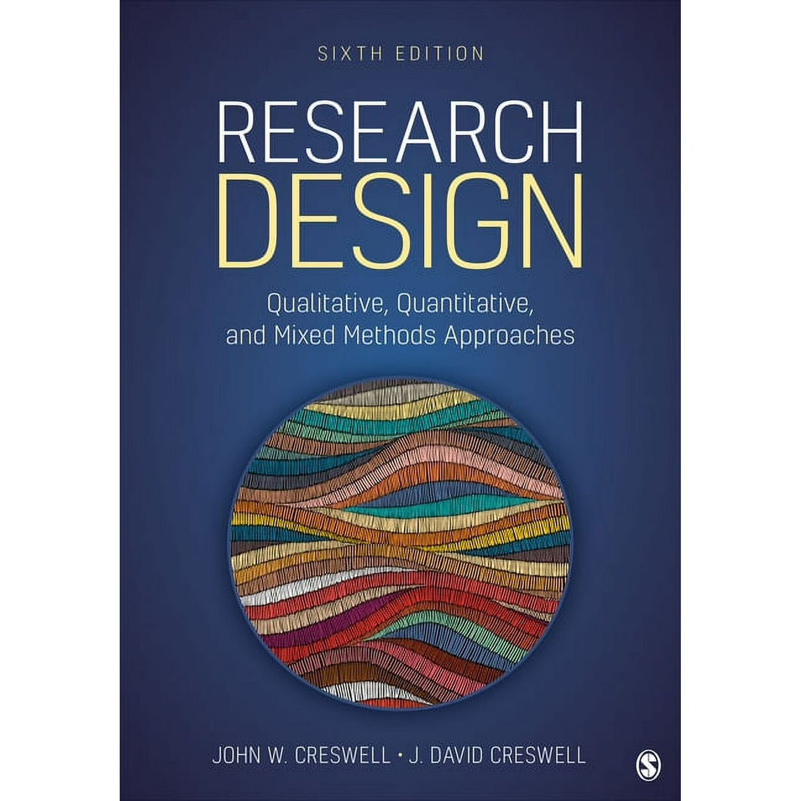 Research Design: Qualitative, Quantitative, and Mixed Methods Approaches (Paperback) 978-1071817940