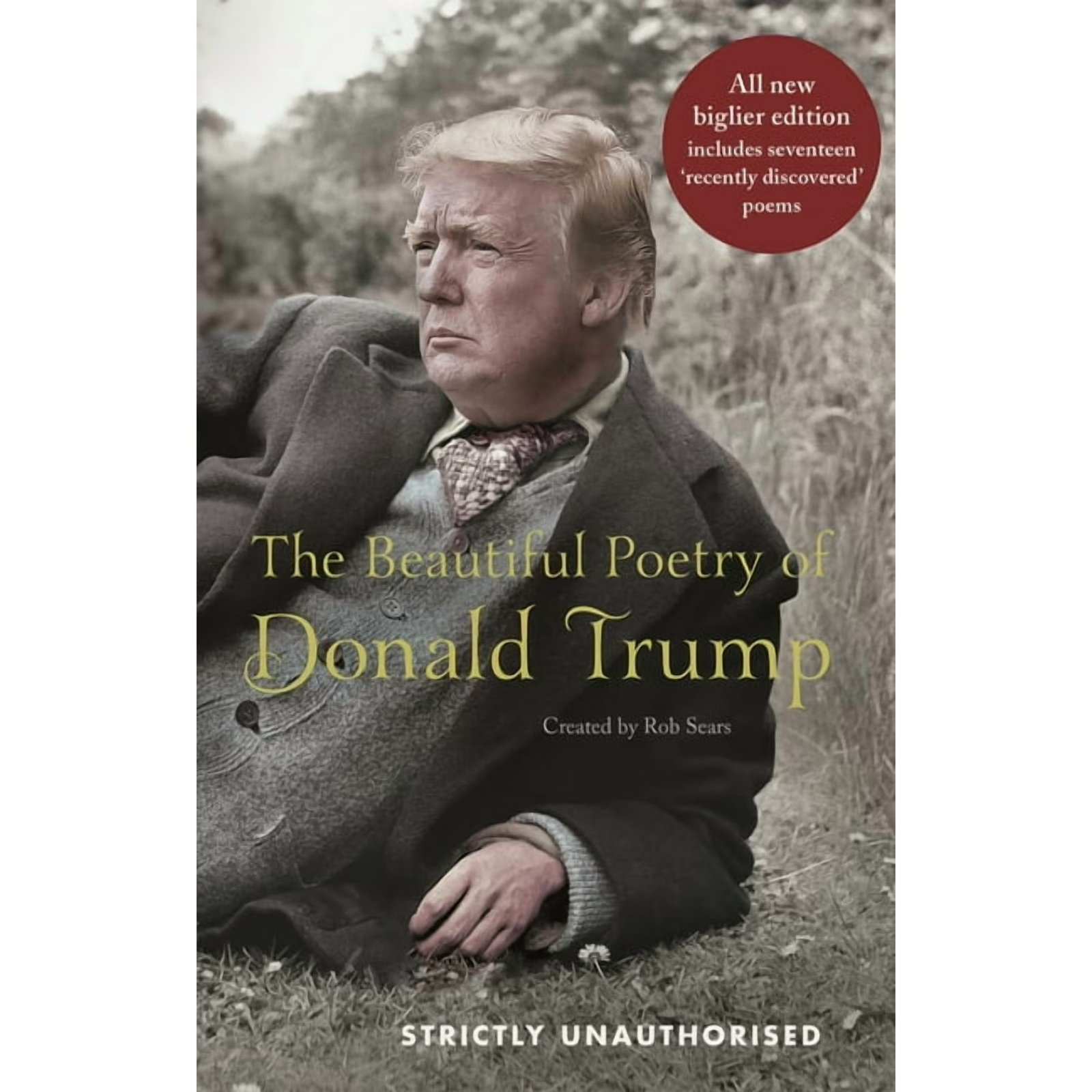 The Beautiful Poetry of Donald Trump, (Hardcover)  978-1786894724