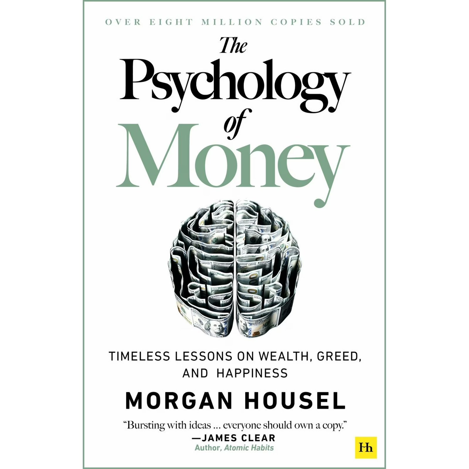 The Psychology of Money: Timeless Lessons on Wealth, Greed, and Happiness (Paperback)  978-0857197689