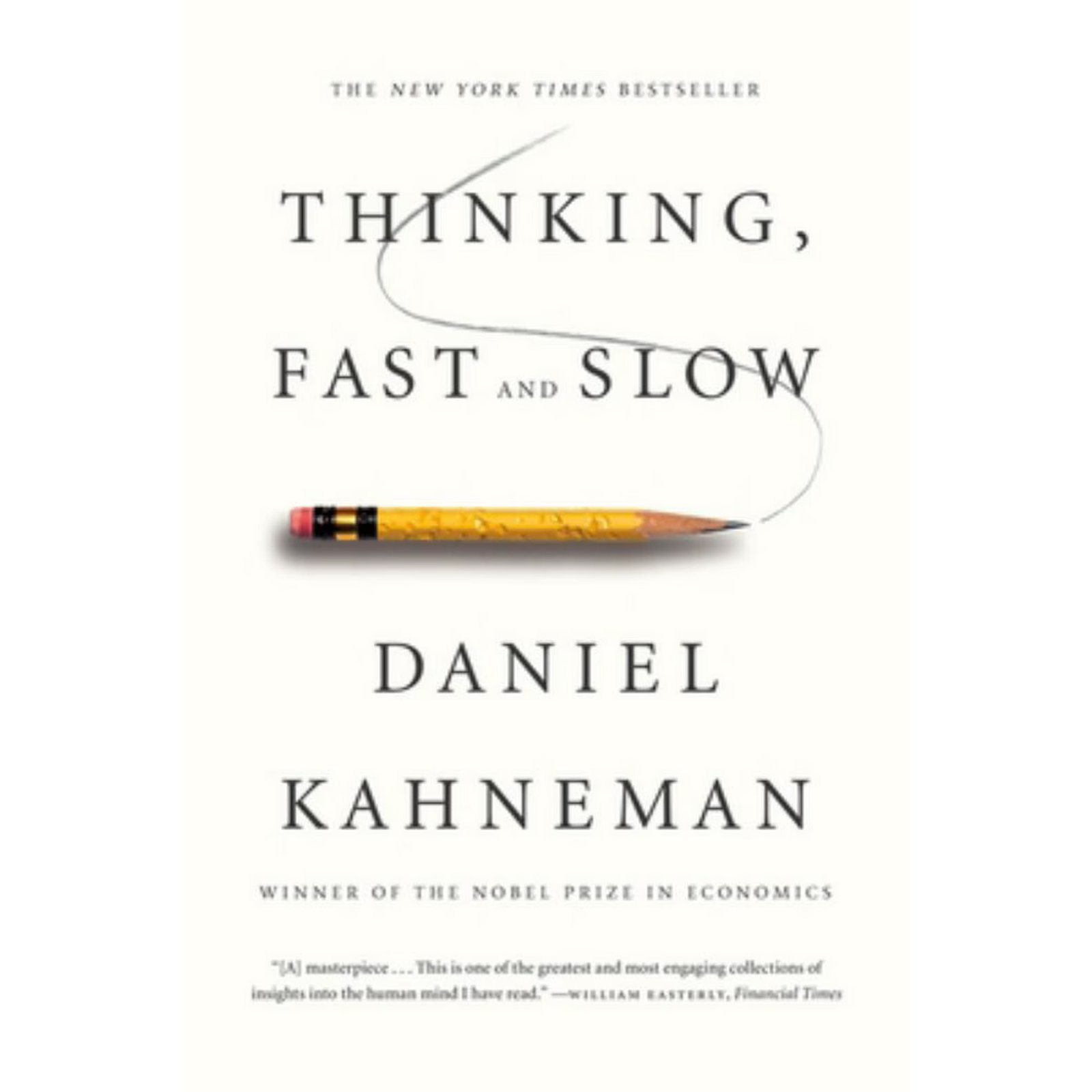 Thinking, Fast and Slow (Paperback)  978-0374533557